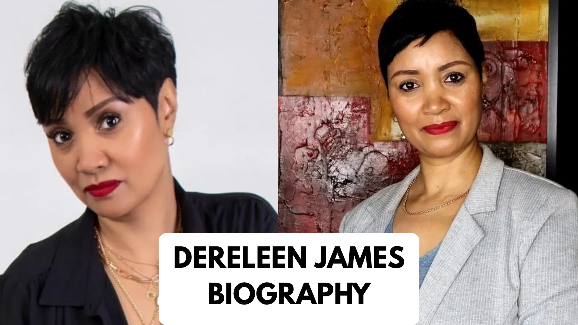 Dereleen James Biography