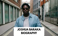 Joshua Baraka Biography